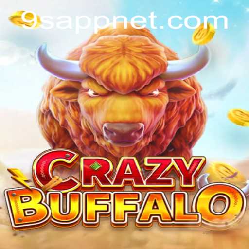 Exploring CRAZYBUFFALO: The Game Revolutionizing the 9S APP Experience